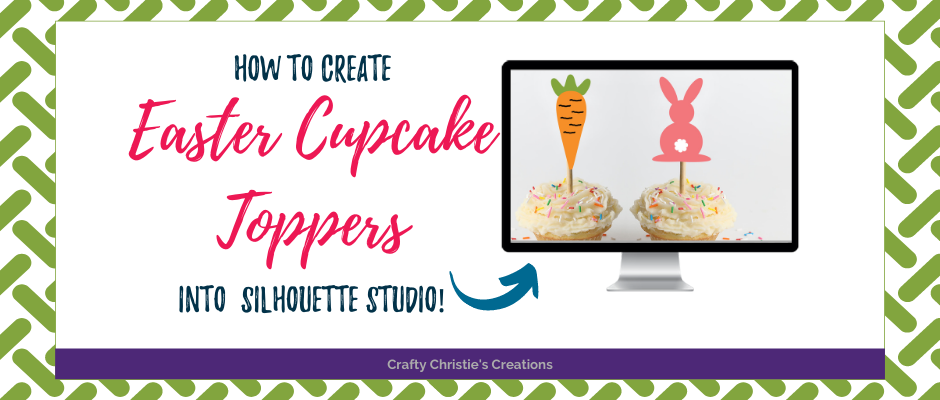 How To Create Easter Cupcake Toppers