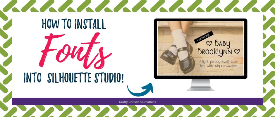 how to install fonts in silhouette studio