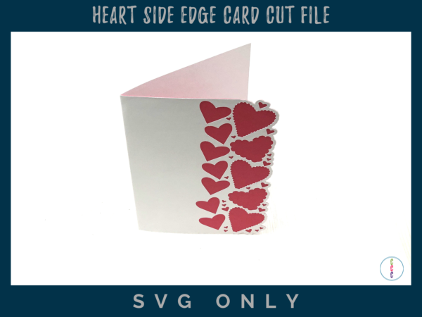 Heart Side Edge Card SVG - white card base with red hearts. the card base follows the heart shapes on the open edge.